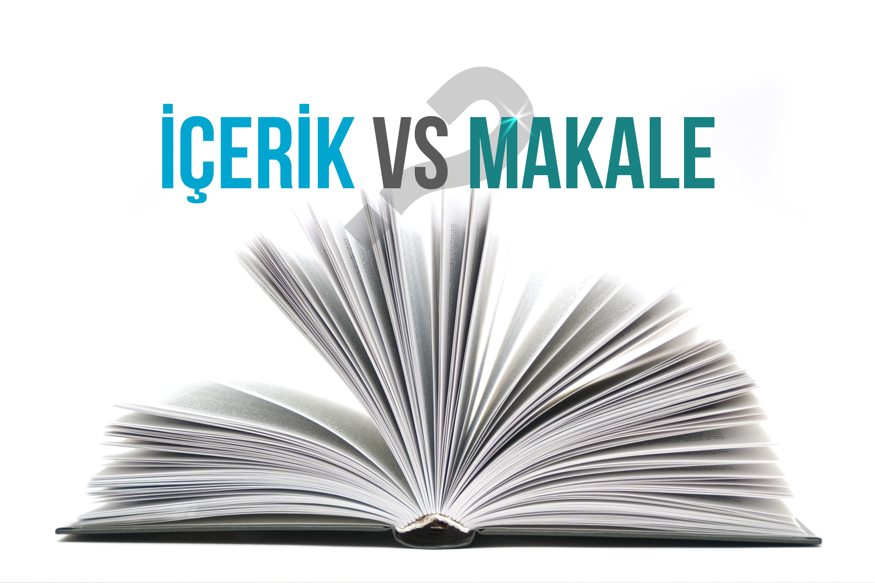 İçerik mi Makale mi? İkisini de dene, tarafını seç!